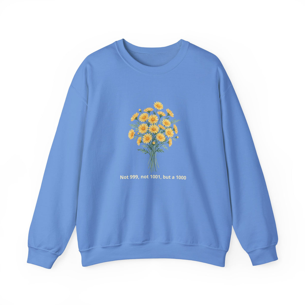 Floral Statement Sweatshirt with Positive Vibes, Cozy Crewneck, Gift for Flower Lovers, Spring Fashion, Inspirational Apparel