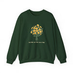 Floral Statement Sweatshirt with Positive Vibes, Cozy Crewneck, Gift for Flower Lovers, Spring Fashion, Inspirational Apparel